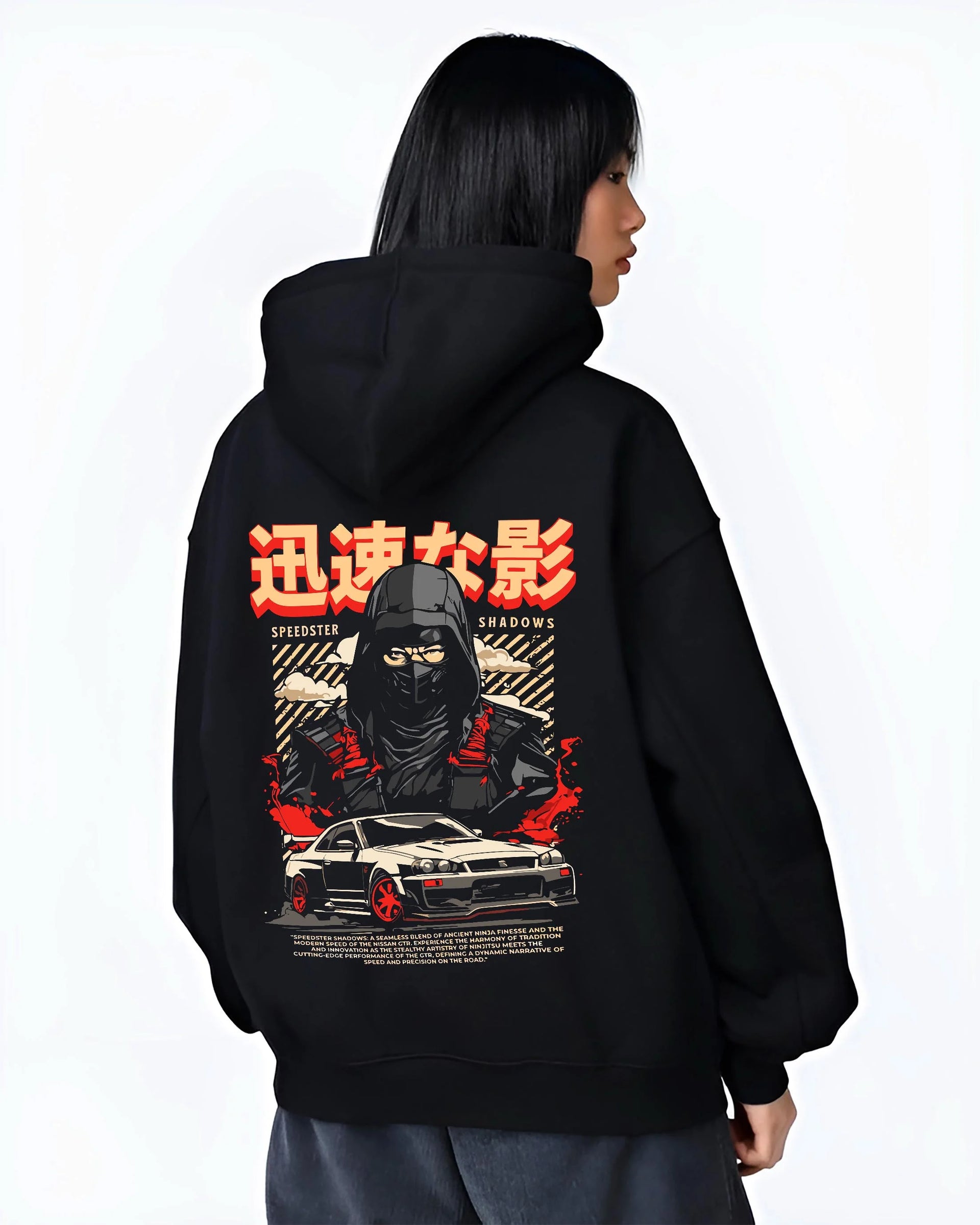 Black hoodie worn by a female model, back view, featuring Nissan SKYLINE r34 ninja drift jdm japanese street speed graphic.